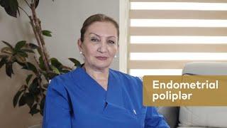 Endometrial polipin yaranma səbəbi, əlamətləri və müalicəsi #DrSevincMehtiyeva #Ginekoloq  #Polip