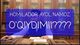 Homilador ayol namoz o'qidimi ?