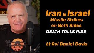 Israeli-Iran War Rages: Escalation Danger /Lt Col Daniel Davis