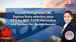 CEC Express Entry selection since 2015 for NOC 63210 Hairstylists and barbers for Saskatchewan