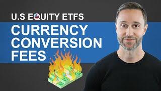 Currency Conversion Fees | U.S. Equity ETFs: VUN vs. VTI