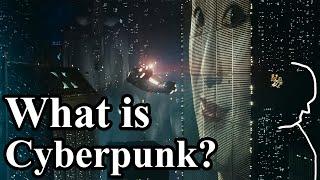 What is Cyberpunk? - The Origin of the SciFi Subgenre - Science Fiction, Expressionism and Film Noir