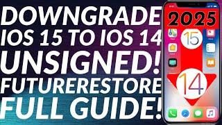 How to Downgrade iOS 15 to 14 unsigned | FutureRestore iOS 15 to iOS 14 unsigned iOS versions 2025