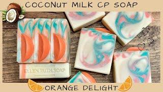 Recipe -  ORANGE DELIGHT  Coconut Milk in Oil Method Soap | Ellen Ruth Soap