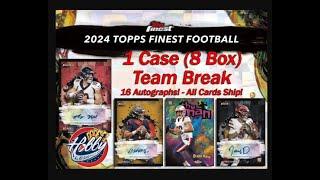 2024 Topps FINEST FOOTBALL 1 Case Team Break #16 Ebay 05/30/25