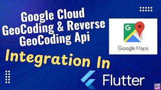 Crack Geocoding and Reverse Geocoding in Flutter with Ease 