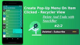 Best Practices For Android Recycler View With Pop Up Menu Delete And Undo Snackbar Android Studio #2