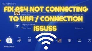 PS4: Fix Connection Issues / Not Connecting To Wifi (2024!)