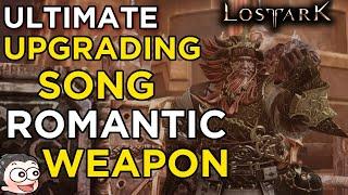 Lost Ark Romantic Weapon Song - English | ULTIMATE UPGRADING SONG