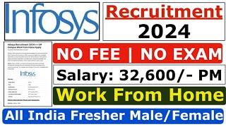 Infosys Recruitment 2024 | Infosys Fresher Jobs 2024 | Infosys Job Vacancy 2024 | Salary ₹34,000