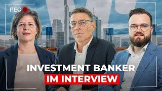 Wie ist es, Investment Banker zu sein? (M&A-Team der DZ BANK)