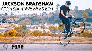 FIXED GEAR TRICKS - JACKSON BRADSHAW FOR CONSTANTINE BIKES