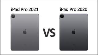 iPad Pro 2021 Vs iPad Pro 2020