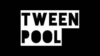 Tween Pool Studios (2021)