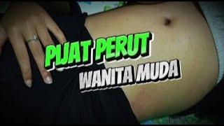 Pijat perut wanita cantik || ASMR || MASSAGE TRADITIONAL