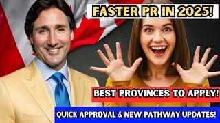  Wow! Top Provinces For Easy Canada PR 2025: Quick Approval & New Pathway Updates | IRCC