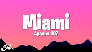 Apache 207 - Miami (Lyrics)