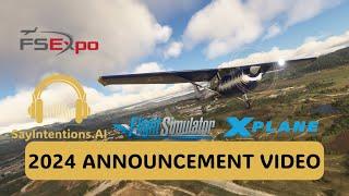 SayIntentions - FSExpo 2024 Announcement Video - AI Cabin Crews, TourGuides, Mentors and More!