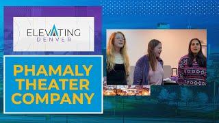 Elevating Denver: Phamaly Theater Company