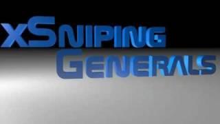 xSniping-Generals First Intro