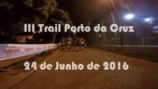 III Trail Porto Da Cruz :D