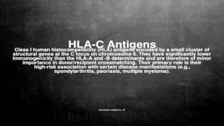 Medical vocabulary: What does HLA-C Antigens mean