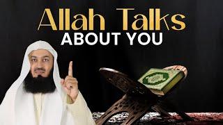 Allah talks about you - Mufti Menk