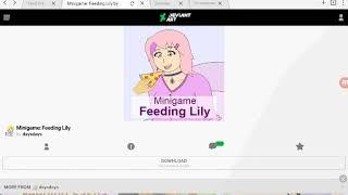 Play the games: feeding Lily and feeding  Sasha