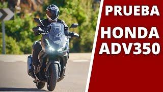 Prueba HONDA ADV350 | Opiniones | Test review en Español | Carretera y Offroad