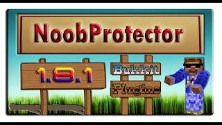 Обзор плагина: NoobProtector 1.8.1 Защита новичков