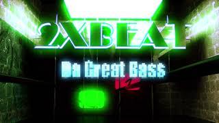 2XBEAT - Da Great Bass