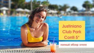 Обзор отеля Justiniano Club Park Conti | Алания, Турция 2021