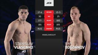 Станислав Власенко vs. Иван Богданов | Stanislav Vlasenko vs. Ivan Bogdanov | ACA 165