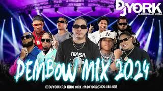 DEMBOW MIX - 2024 LOS MAS PEGADO DJ YORK