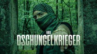 Fard - "DSCHUNGELKRIEGER" (Official Video)