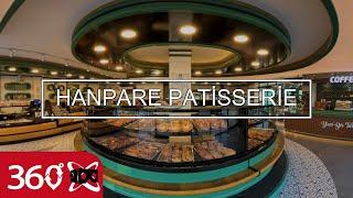 HANPARE PATİSSERİE | This is 360 VR Video