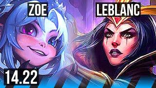 ZOE vs LEBLANC (MID) | KR Challenger | 14.22