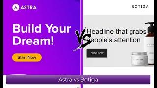 Astra vs Botiga - Battle between two very fast Woocommerce themes