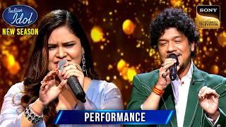 Papon ने Sneha के साथ 'Ranjish Hi Sahi' गाकर की उसकी Wish पूरी | Indian Idol S15 | Performance