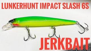 Fishing with LUNKERHUNT Impact Slash 6S JERKBAIT | Budget Jerkbait