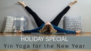 Holiday Special Yin Yoga for the New Year: Liver Meridian| Detox  | Yoga with Dr. Melissa West #416