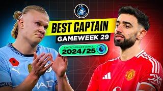 BLANK GW29 BEST CAPTAIN | No Salah, No Problem | FPL 2024/25