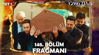 Gönül Dağı 148. Bölüm Fragmanı