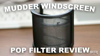 Mudder Recording Studio Dual Layer Windscreen / Pop Filter Review