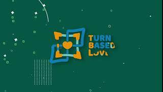 Turn Based Lovers | Intro made by Papayoutube.com