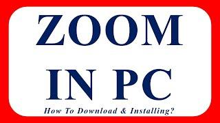 Download zoom meeting for windows 10 -  Downloading and Installing Zoom