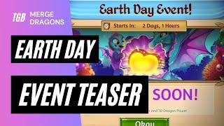 Merge Dragons Earth Day Event Teaser Tips & Tricks 