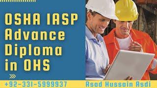 NASP/IASP - USA Safety & Health Advanced Diploma || Registration Open