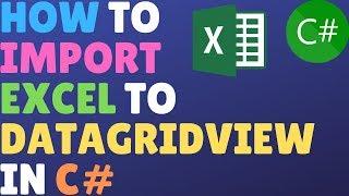 How To Import Excel To Datagridview In C#