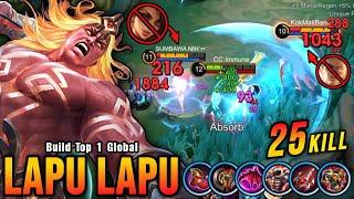 25 Kills!! Lapu Lapu + Red Build = Insane LifeSteal!! - Build Top 1 Global Lapu Lapu ~ MLBB